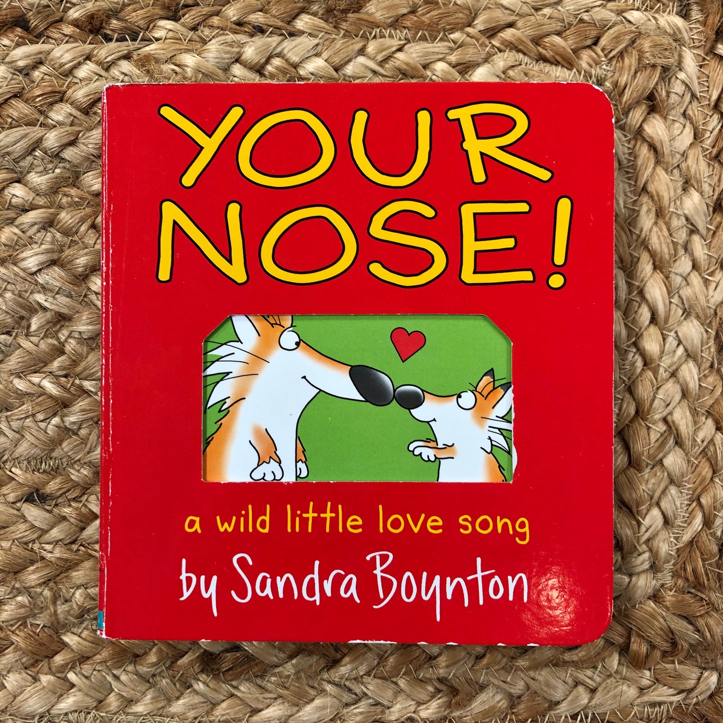 Your Nose!