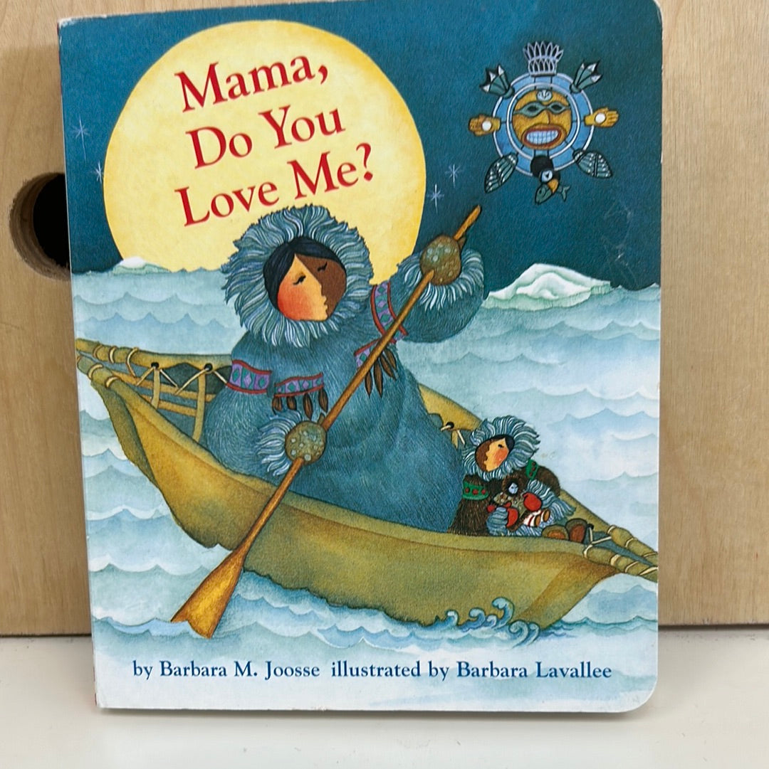 Mama, Do You Love Me?