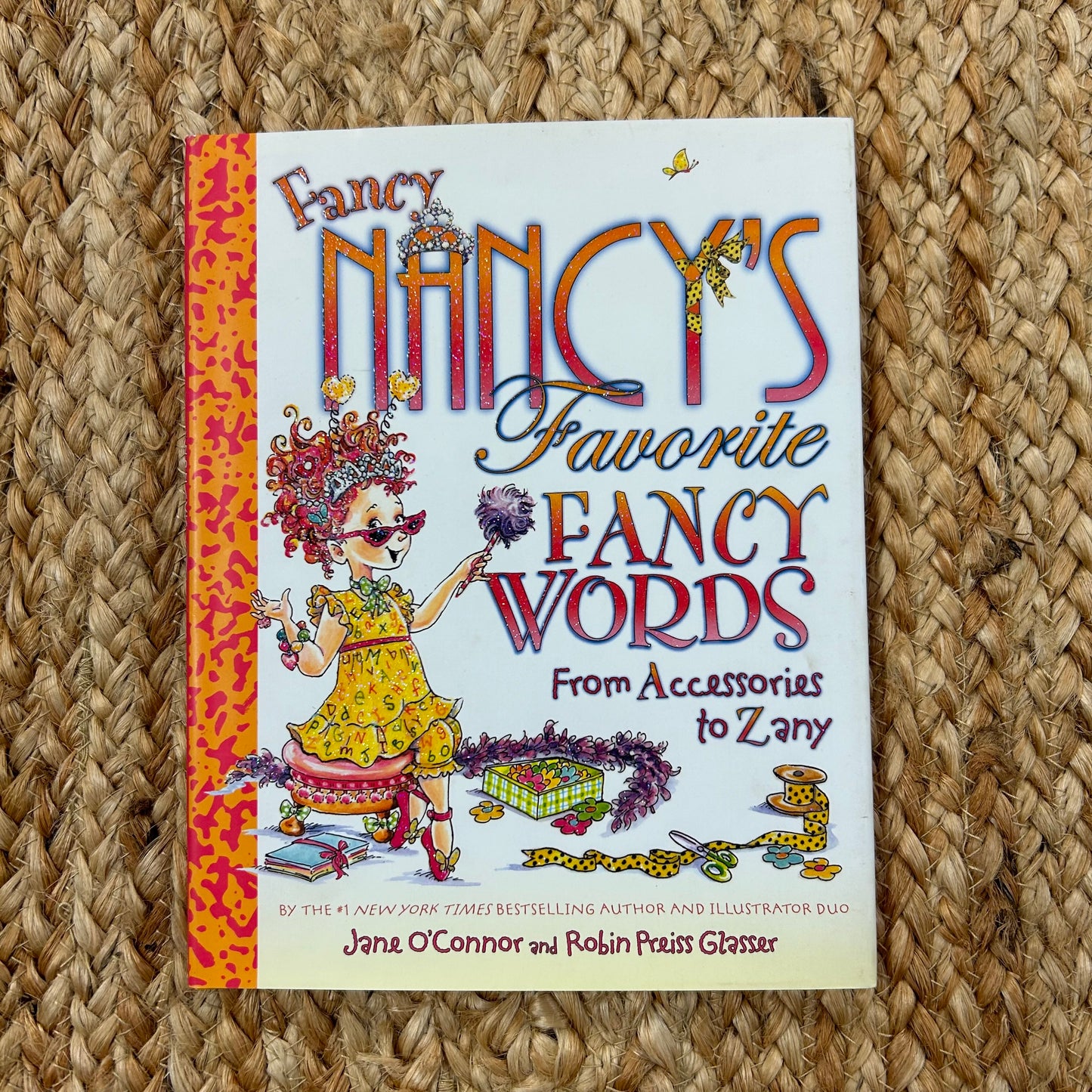Fancy Nancy's Favorite Fancy Words