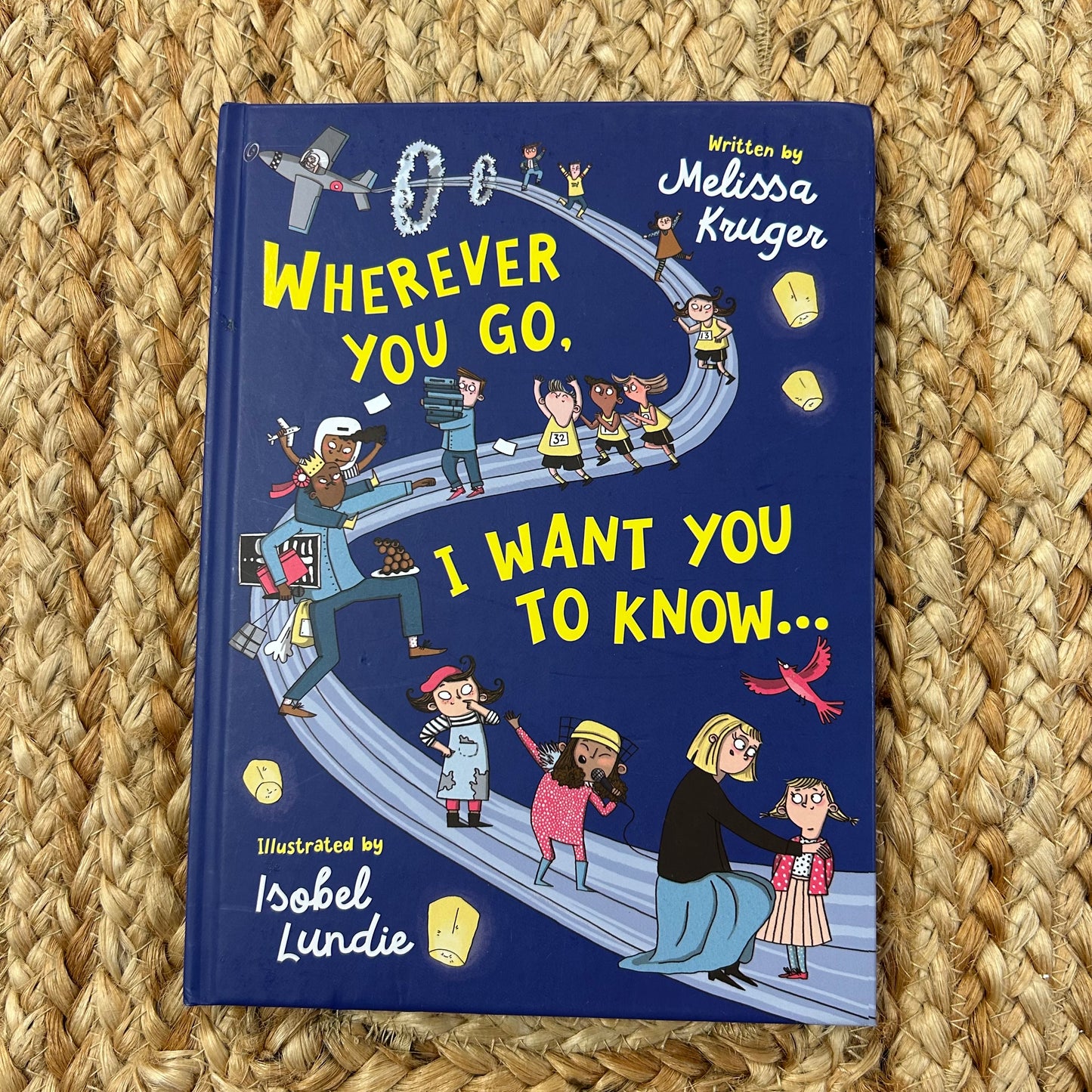 Wherever You Go, I Want to Know