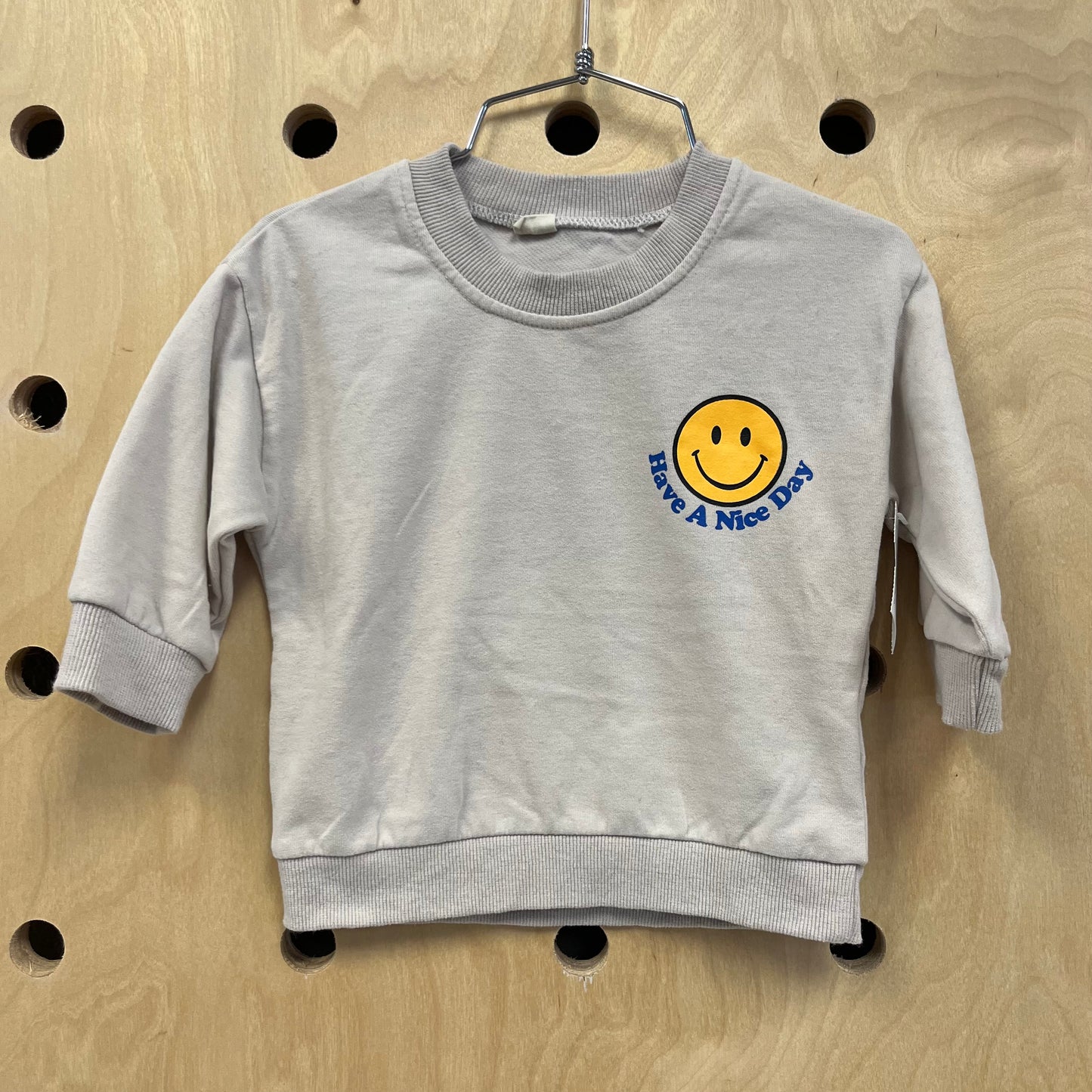 Have a Nice Day Sweatshirt
