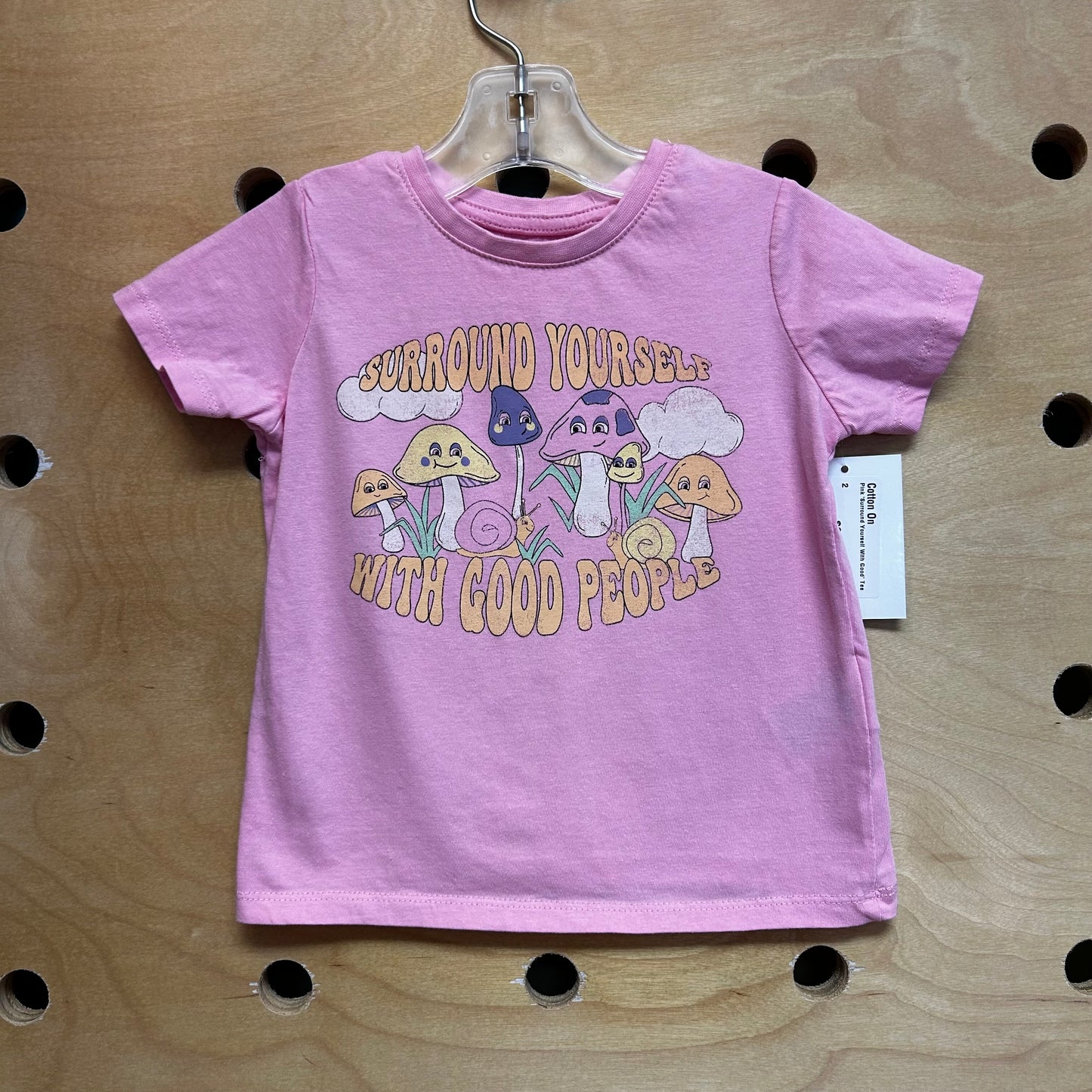 Pink 'Surround Yourself With Good' Tee