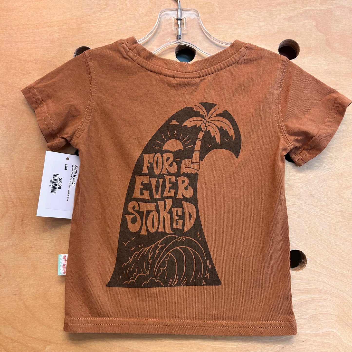 Brown 'Forever Stoked' Cotton Tee
