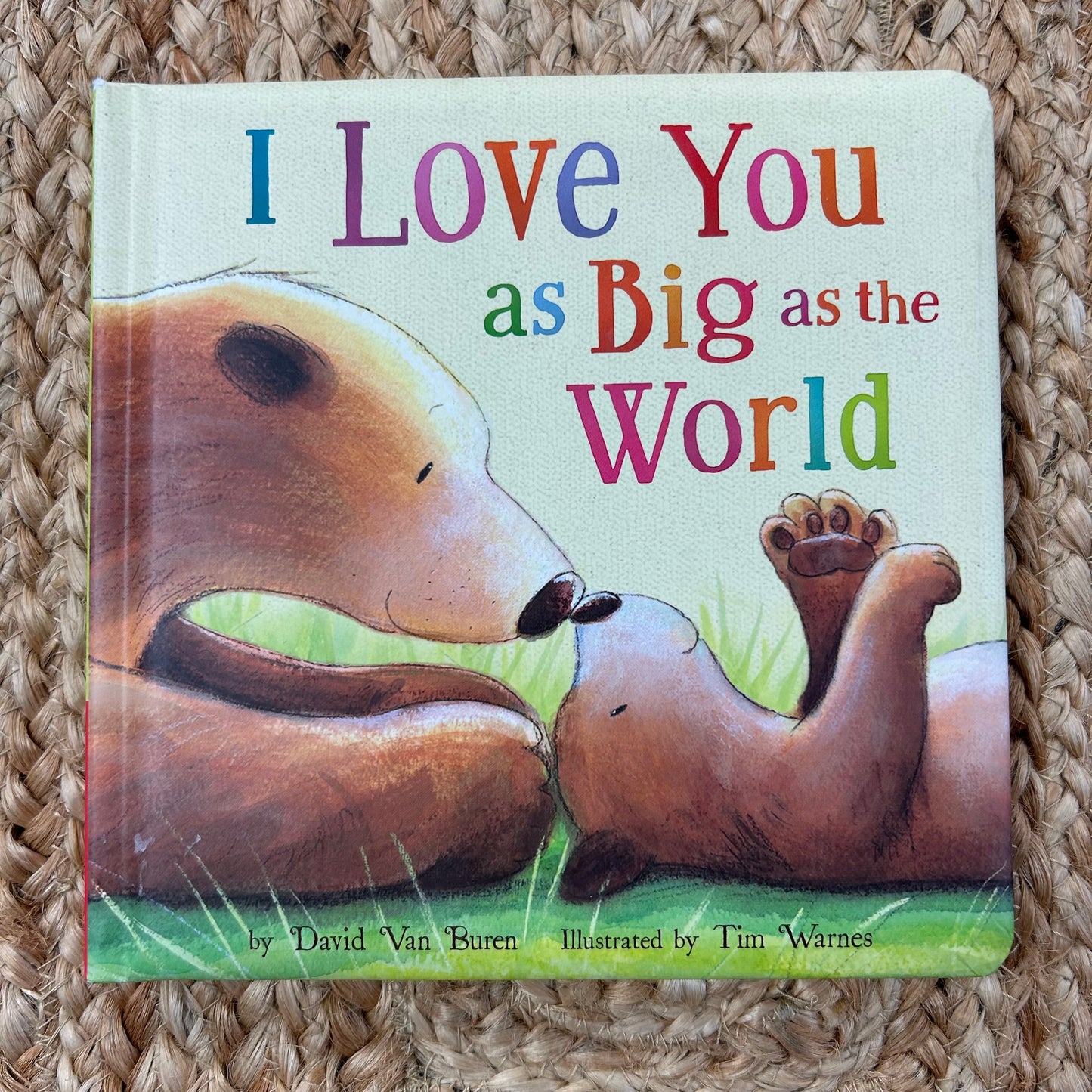 I Love You As Big As the World
