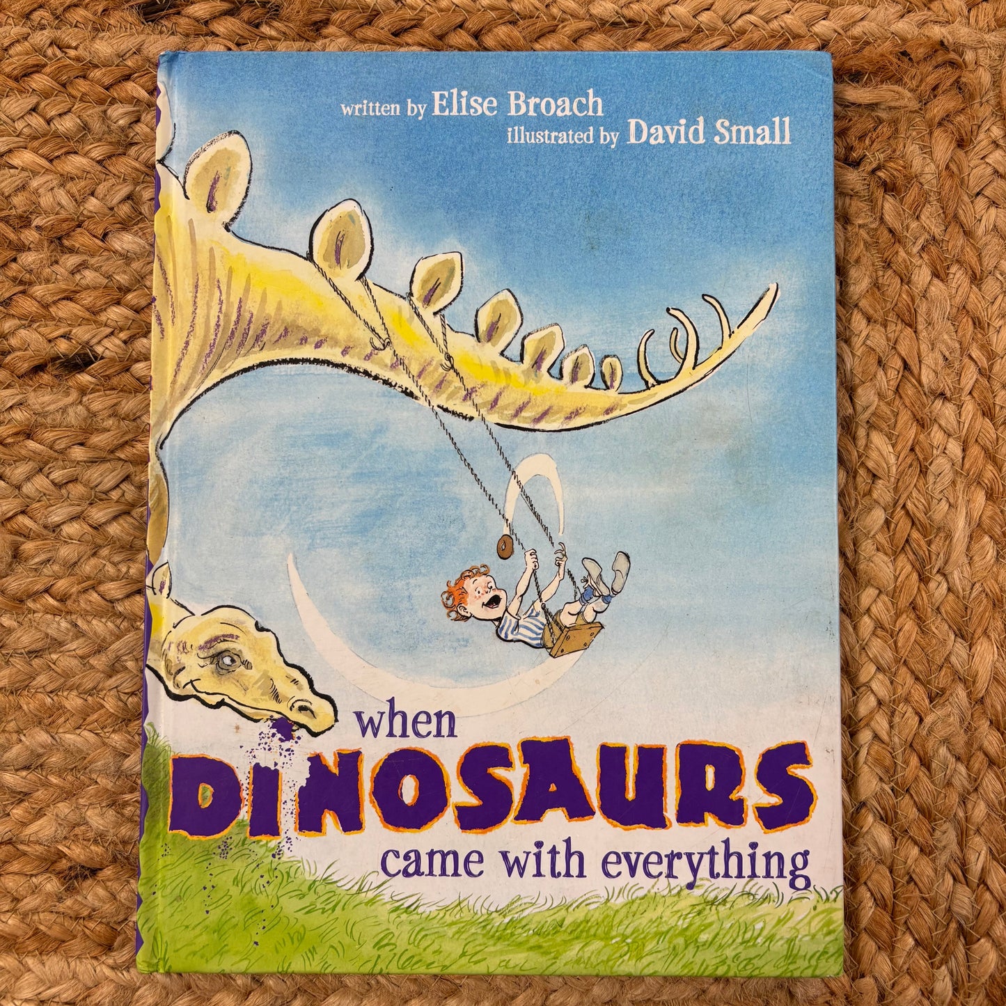 When Dinosaurs Came w/ Everything