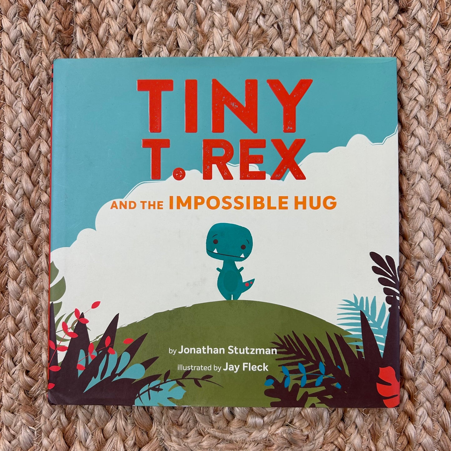 Tiny T. Rex & the Impossible Hug