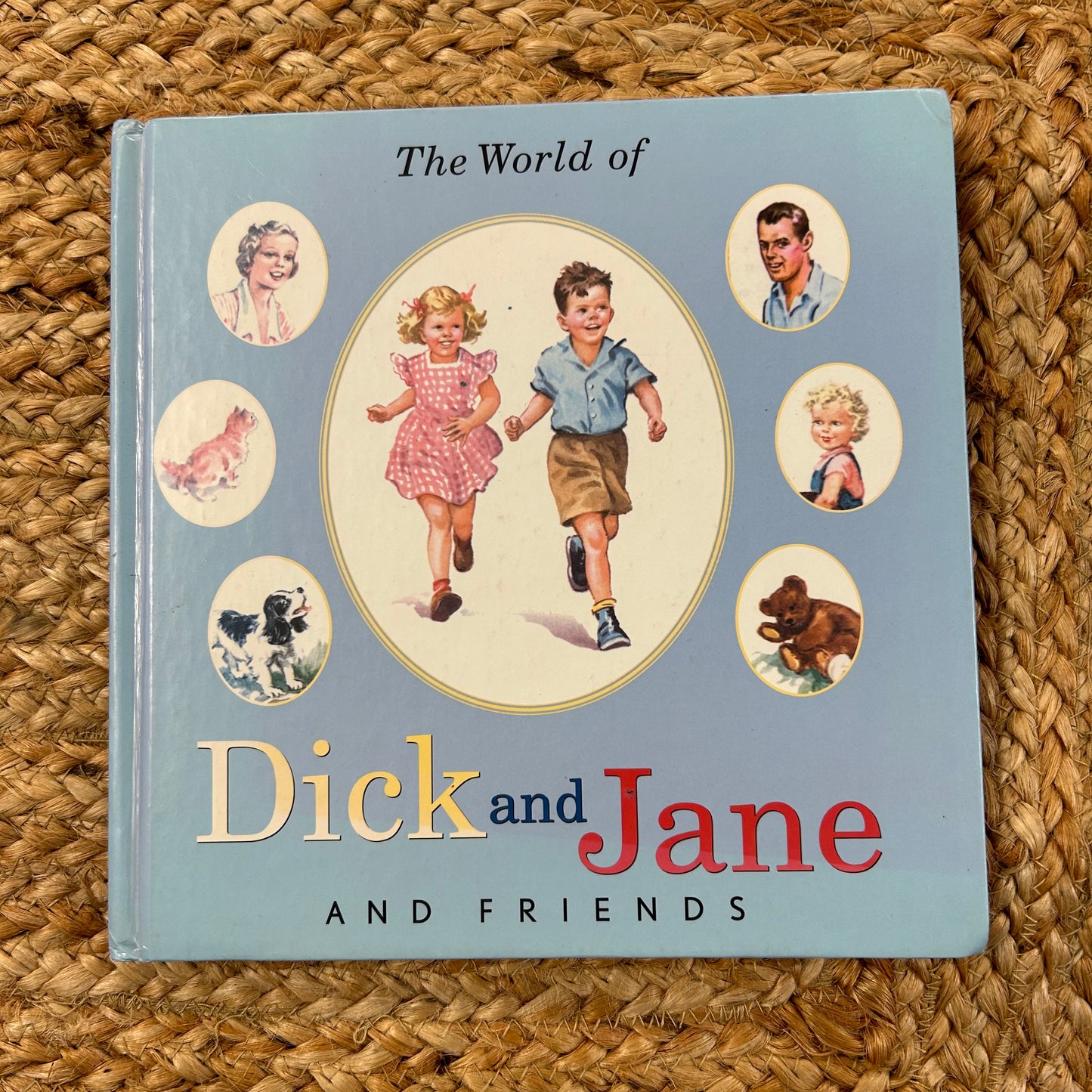 The World of Dick & Jane & Friends