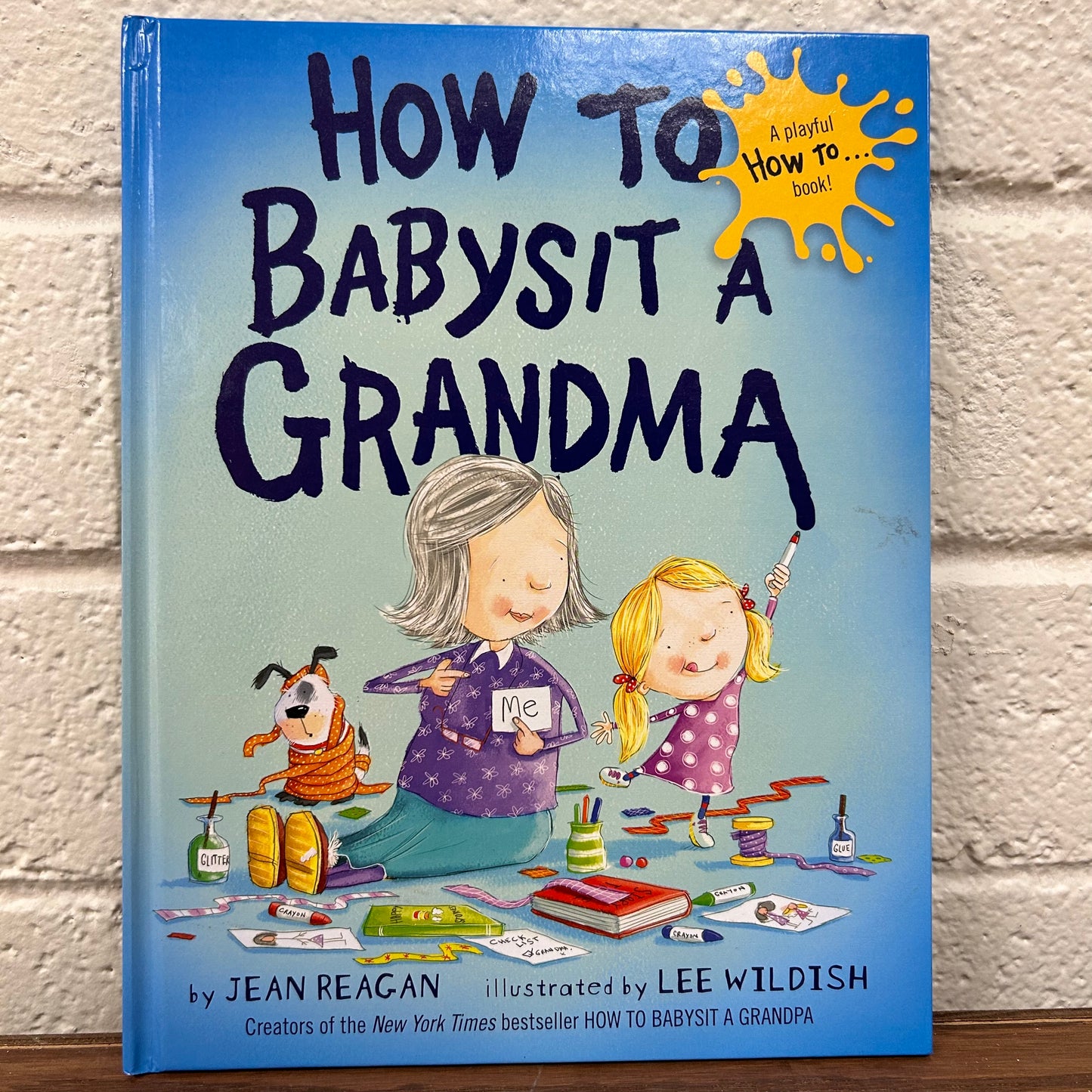 How to Babysit a Grandma