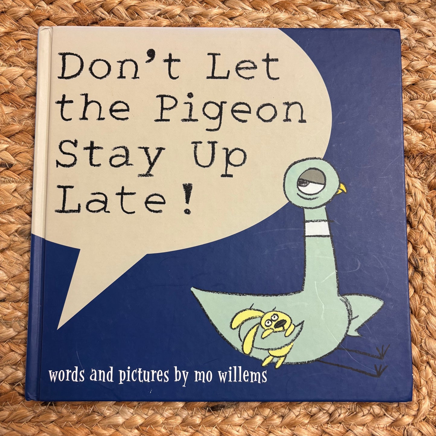Don't Let the Pigeon Stay Up Late!