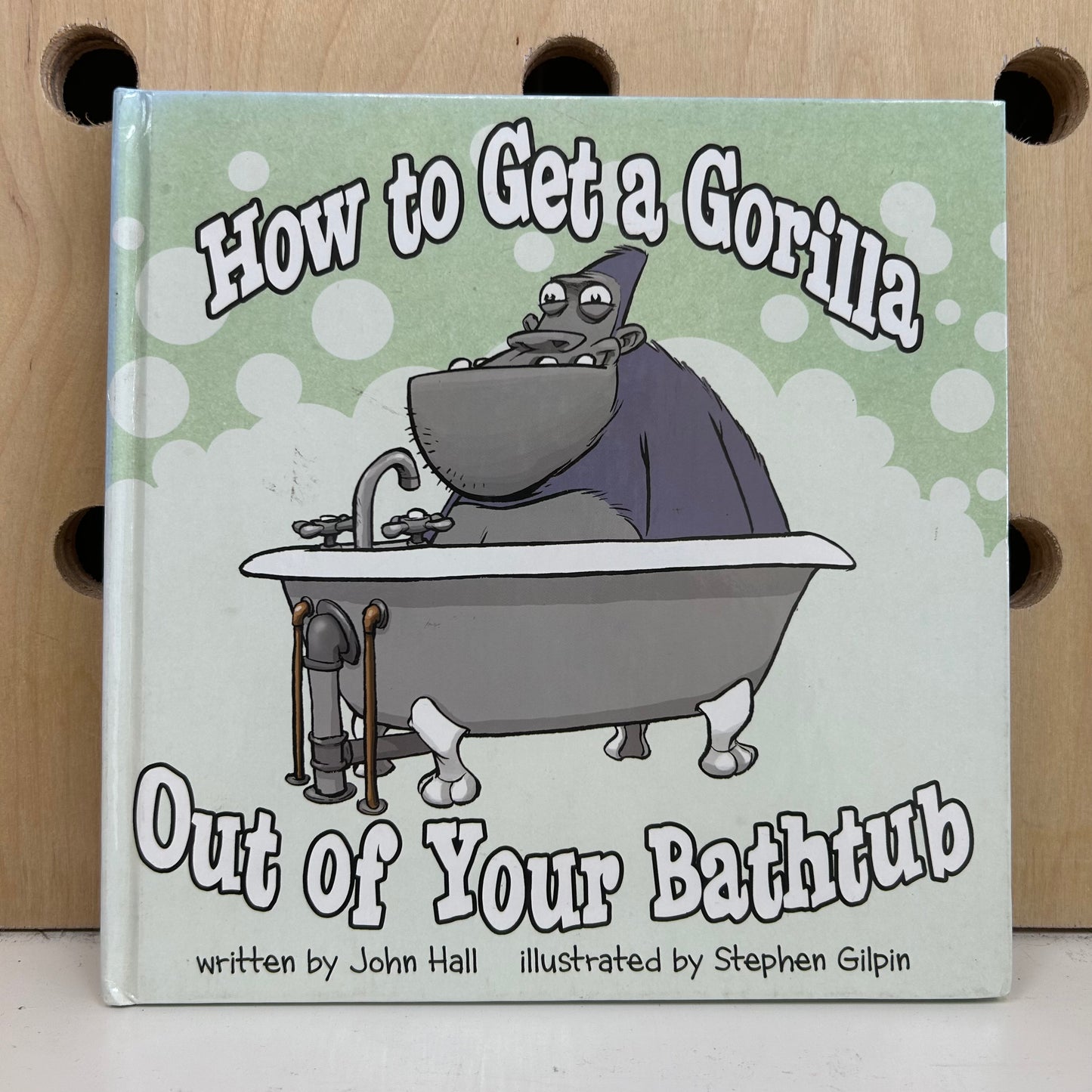 How to Get a Gorrila Out of Your Bathtub