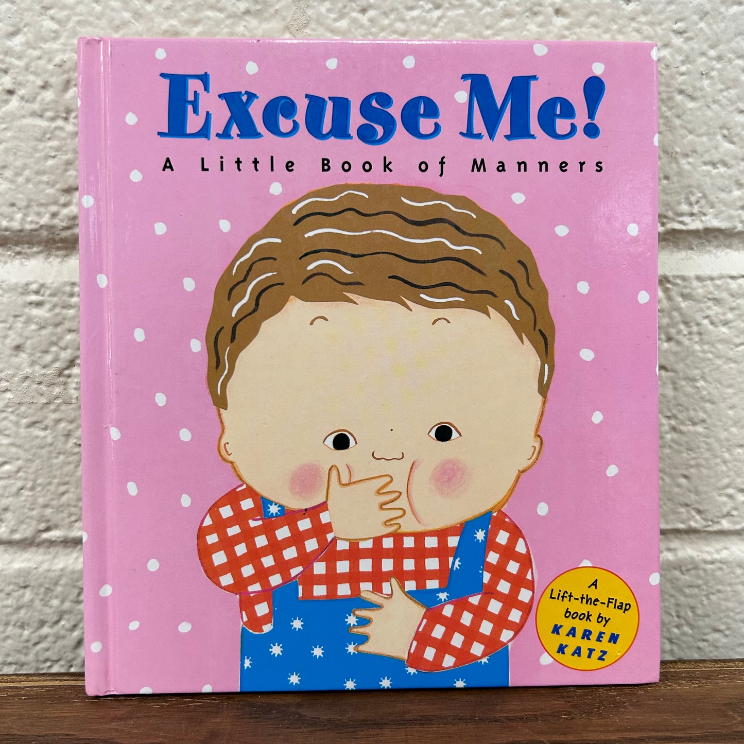 Excuse Me!