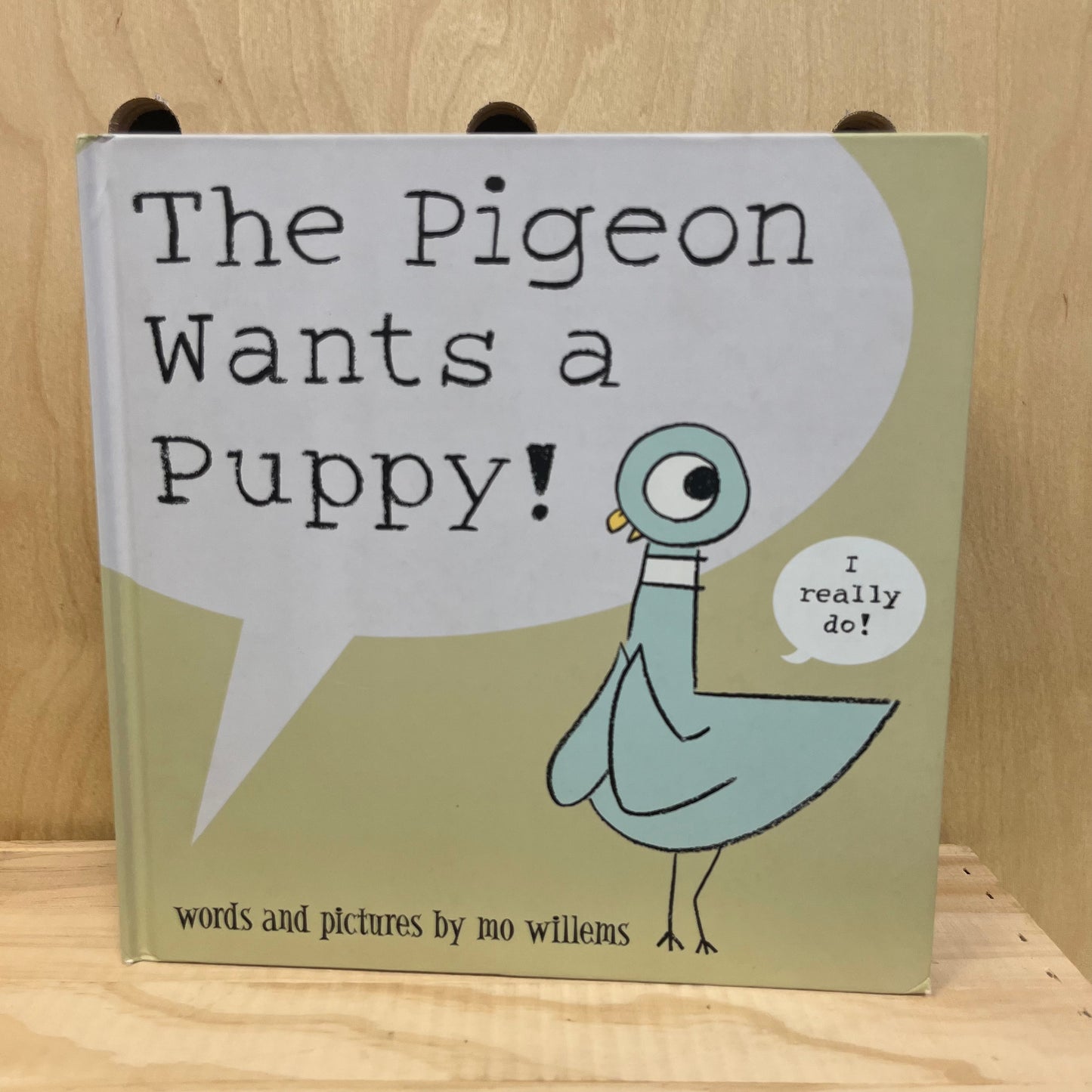 The Pigeon Wants a Puppy