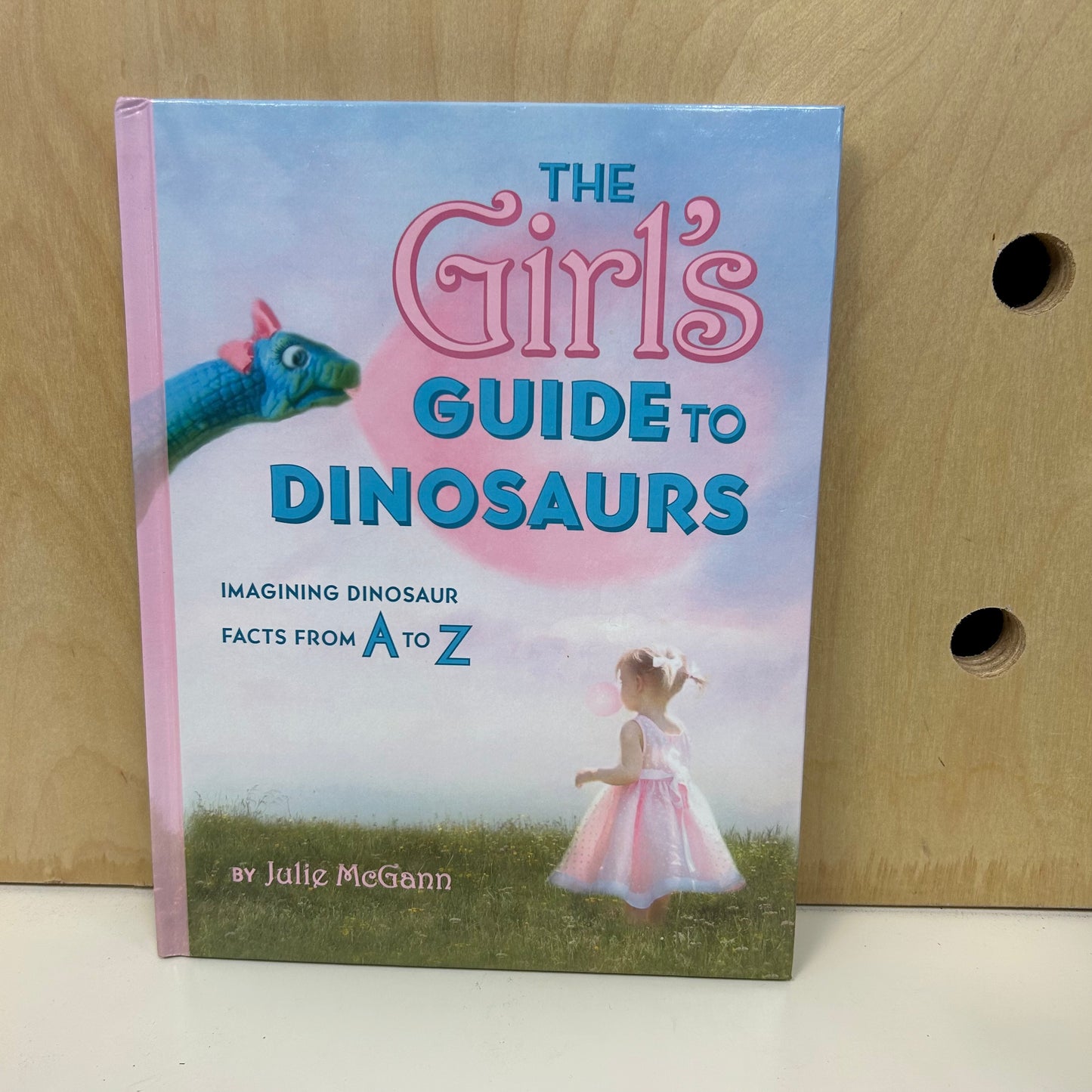 The Girls Guide to Dinosaurs