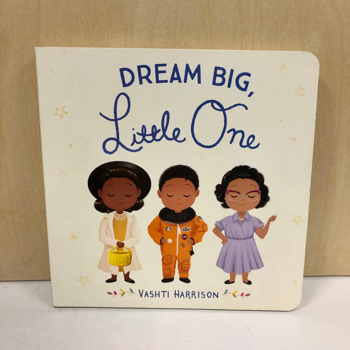 Dream Big Little One
