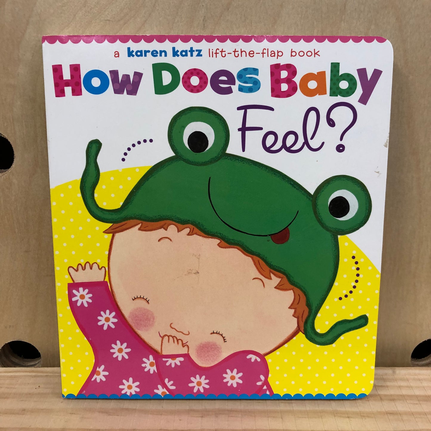 How Does Baby Feel?