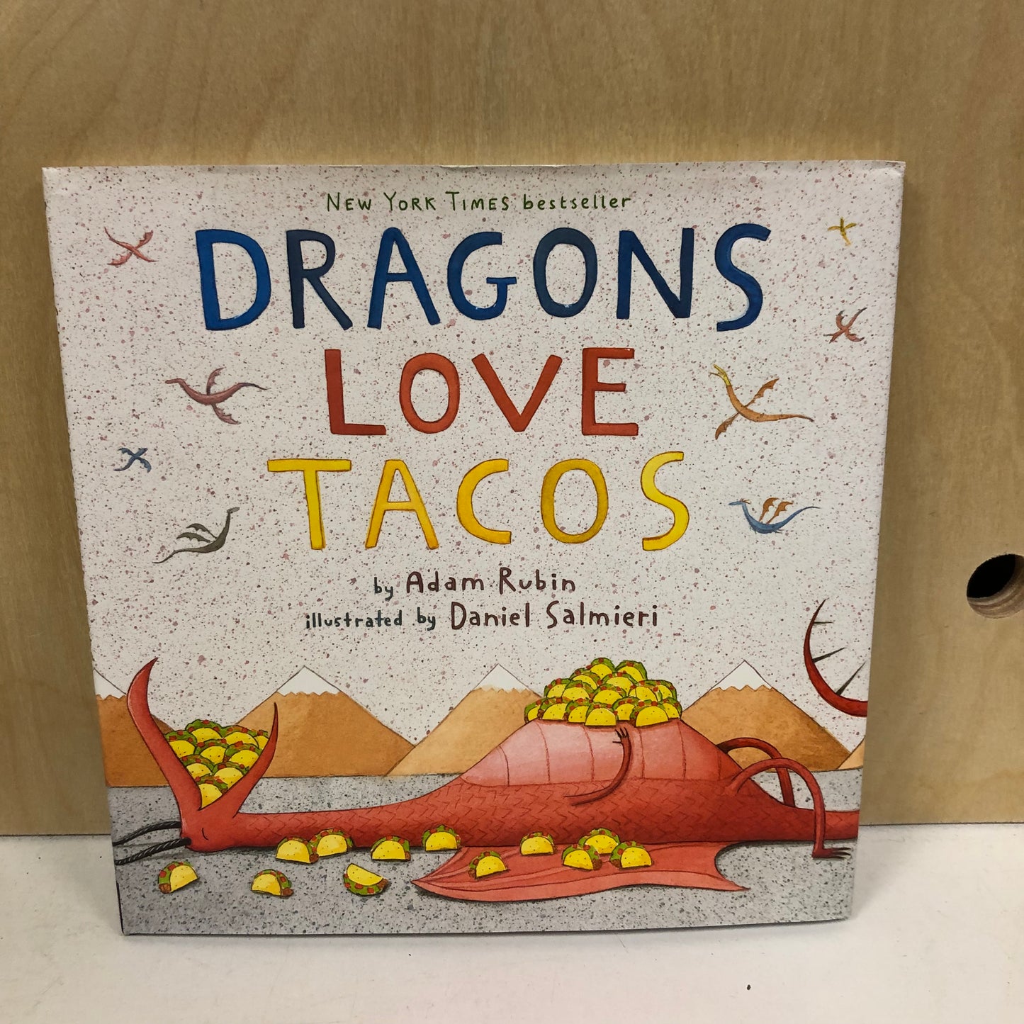 Dragon Loves Tacos