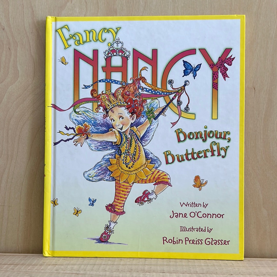 Fancy Nancy Bonjour Butterfly