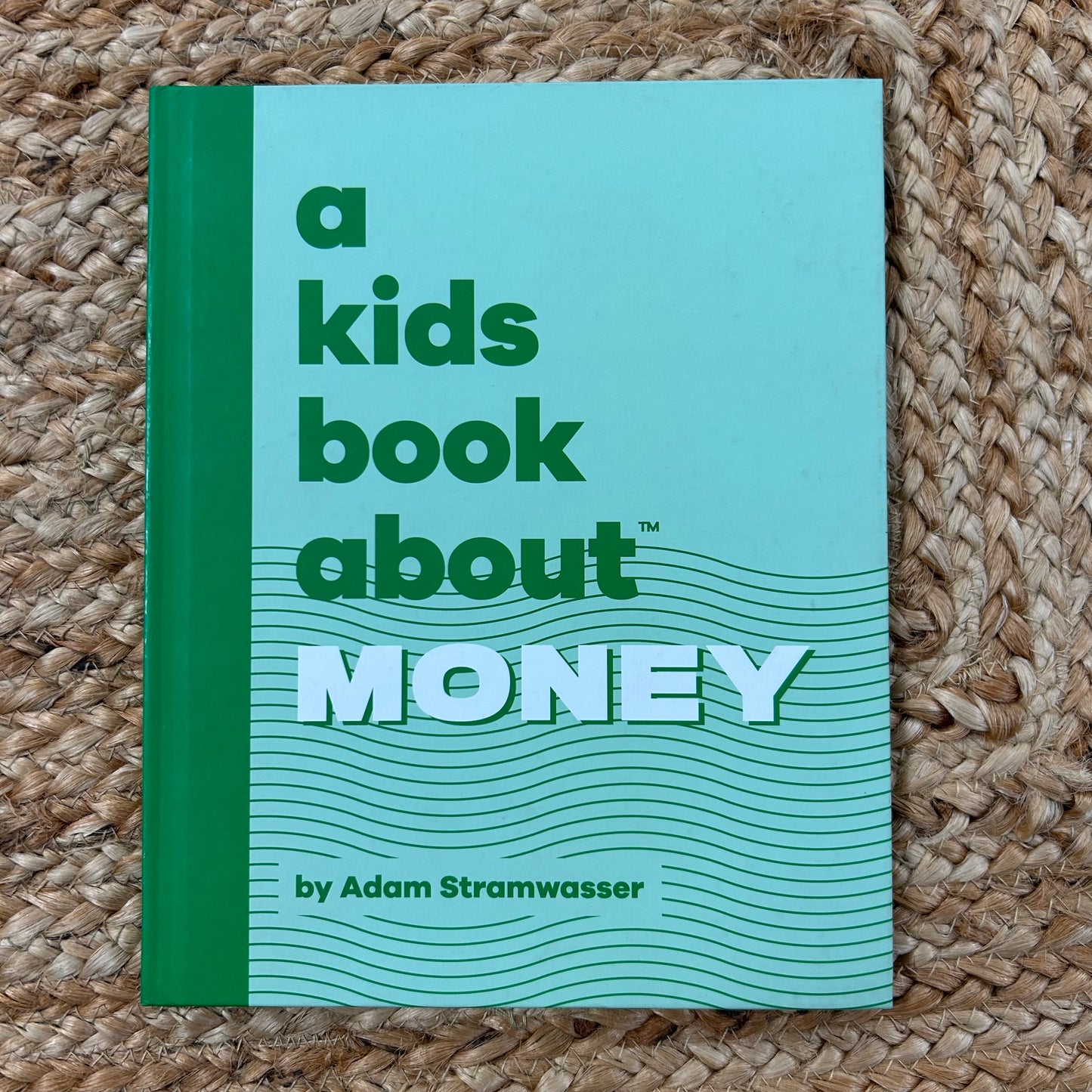 A Kids Book About Money