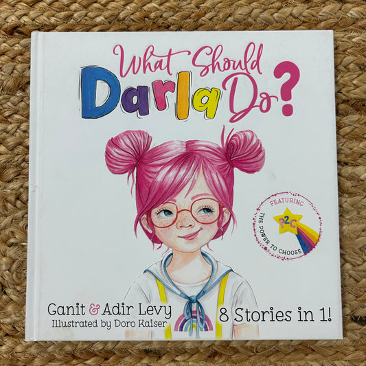 What Should Darla Do?