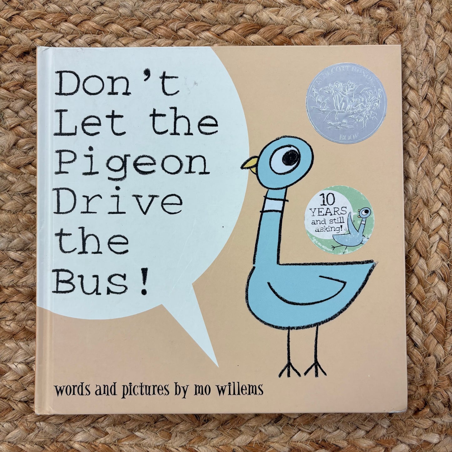 Don't Let the Pigeon Drive the Bus