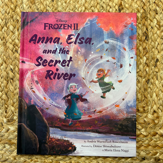 Anna, Elsa, & the Secret River