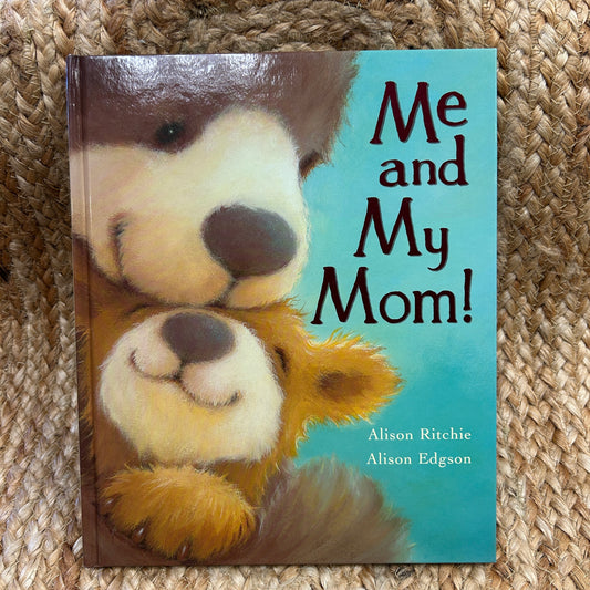 Me and My Mom