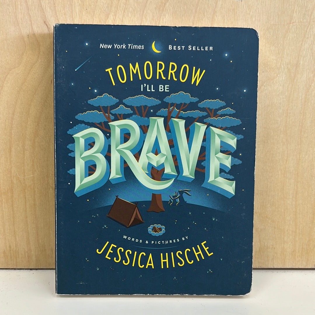 Tomorrow I'll Be Brave