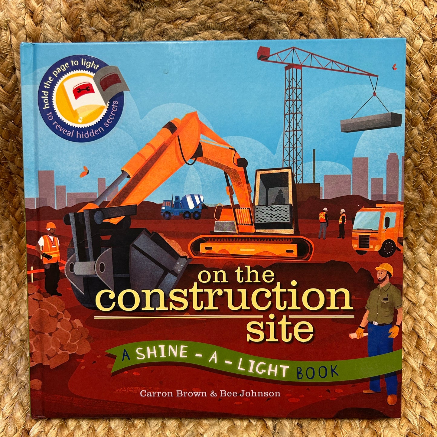 On the Construction Site Shine Light