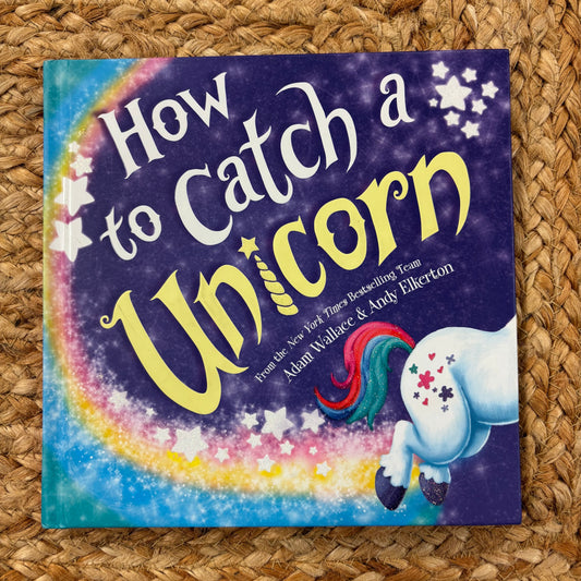 How to Catch a Unicorn