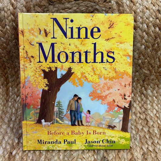 Nine Months