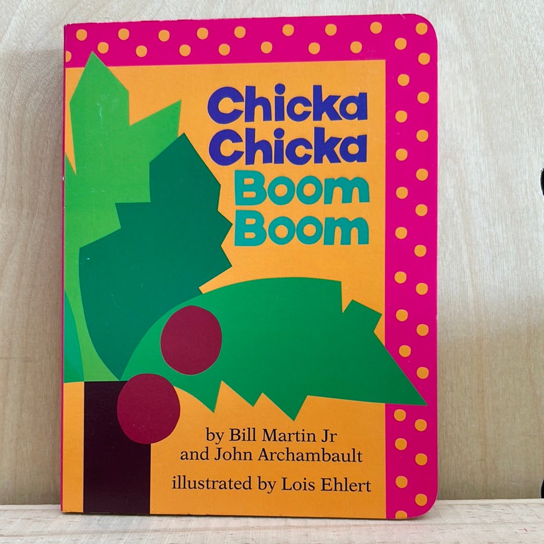 Chicka Chicka Boom Boom