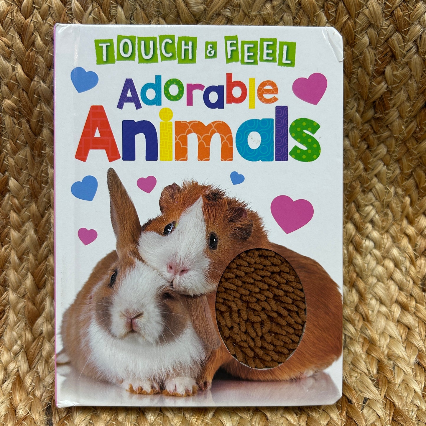 Touch & Feel Adorable Animals