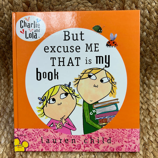 But Excuse Me That's My Book