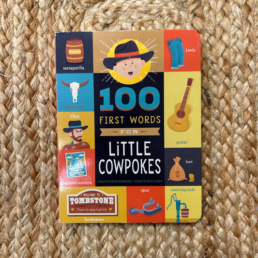 100 First Words for Little Cowpokes