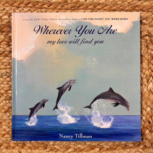 Wherever You Are...
