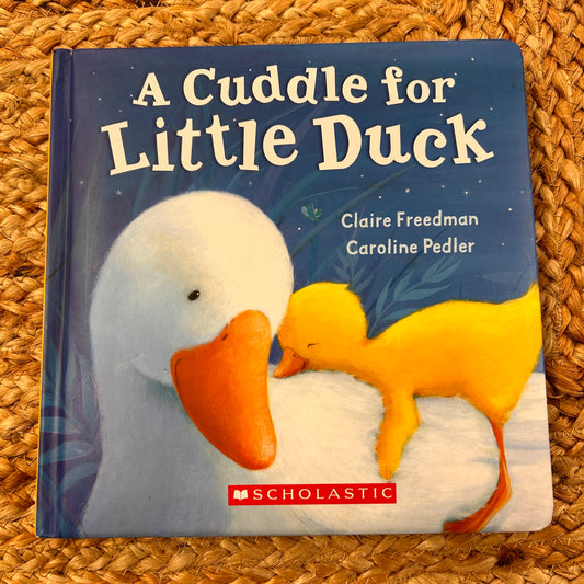 A Cuddle for Little Duck