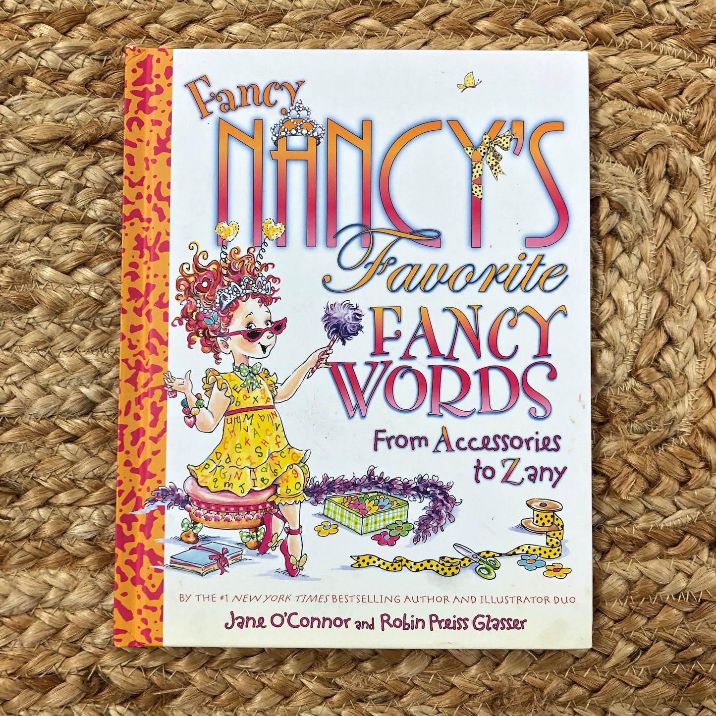 Fancy Nancy's Favorite Fancy Words
