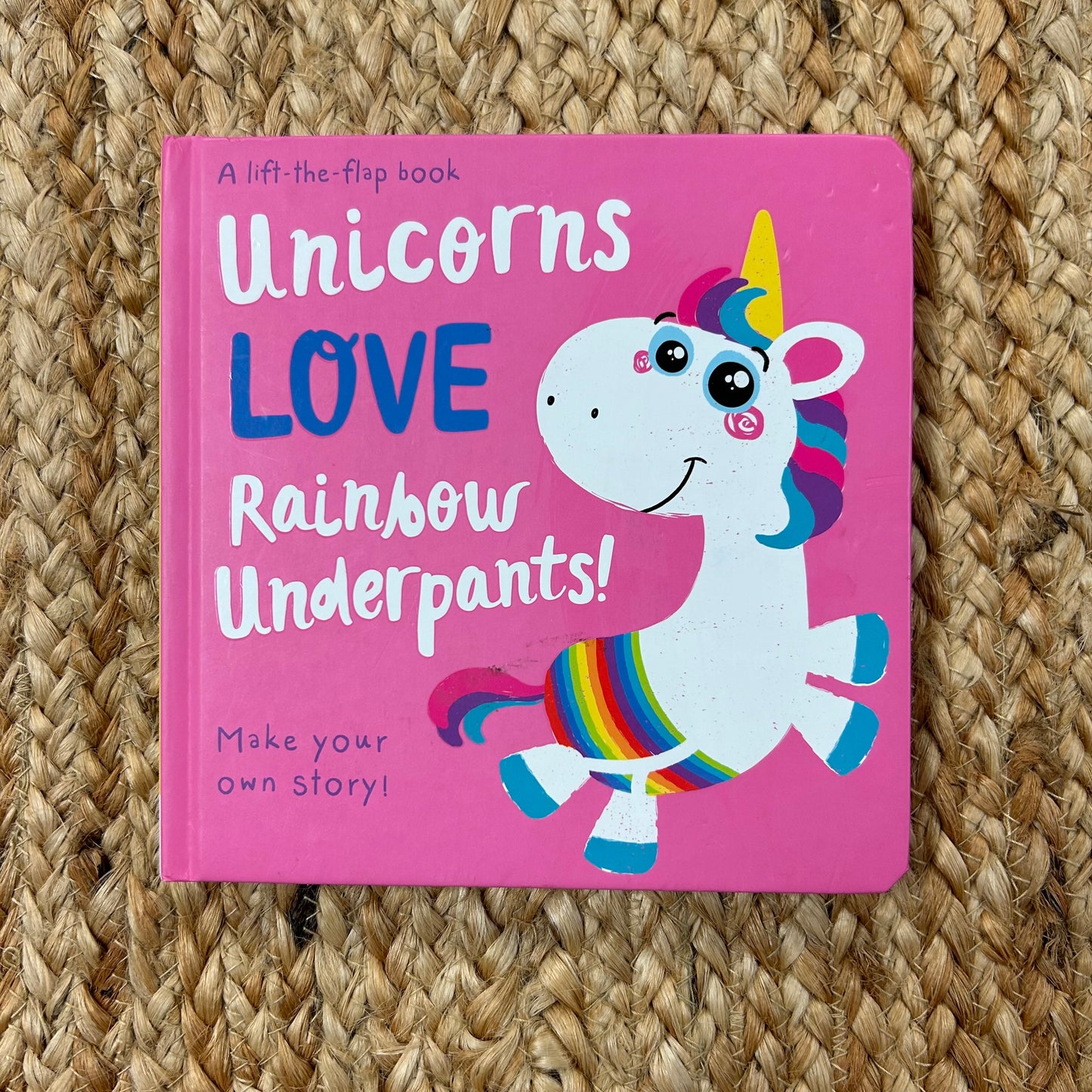 Unicorns Love Rainbow Underpants!