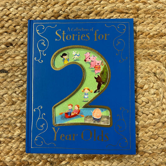 A Coll. of Stories for 2 Year Olds