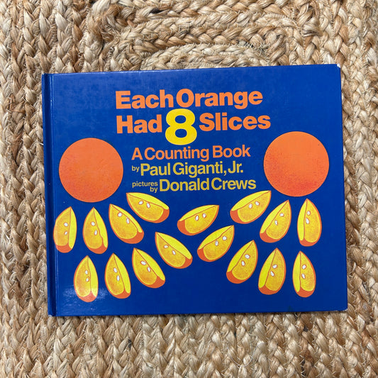 Each Orange Had 8 Slices