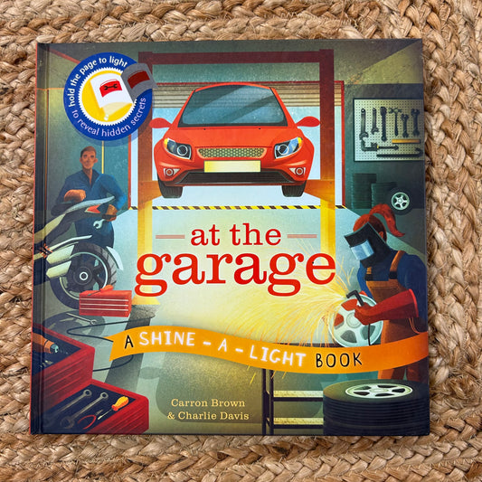 At the Garage Shine Light Book