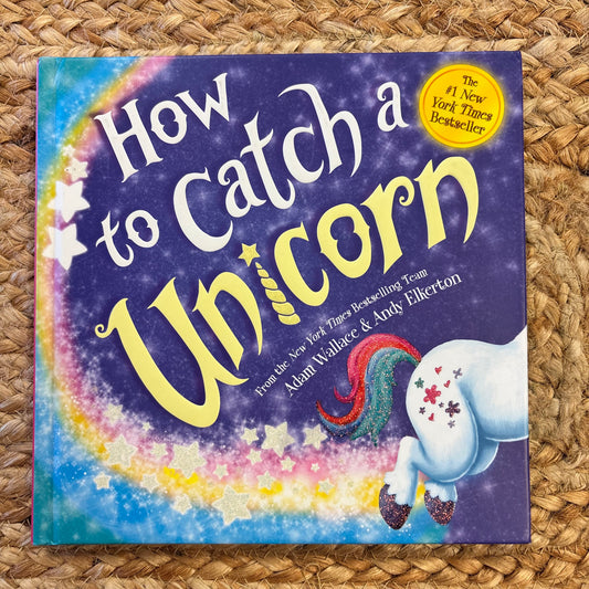 How to Catch a Unicorn