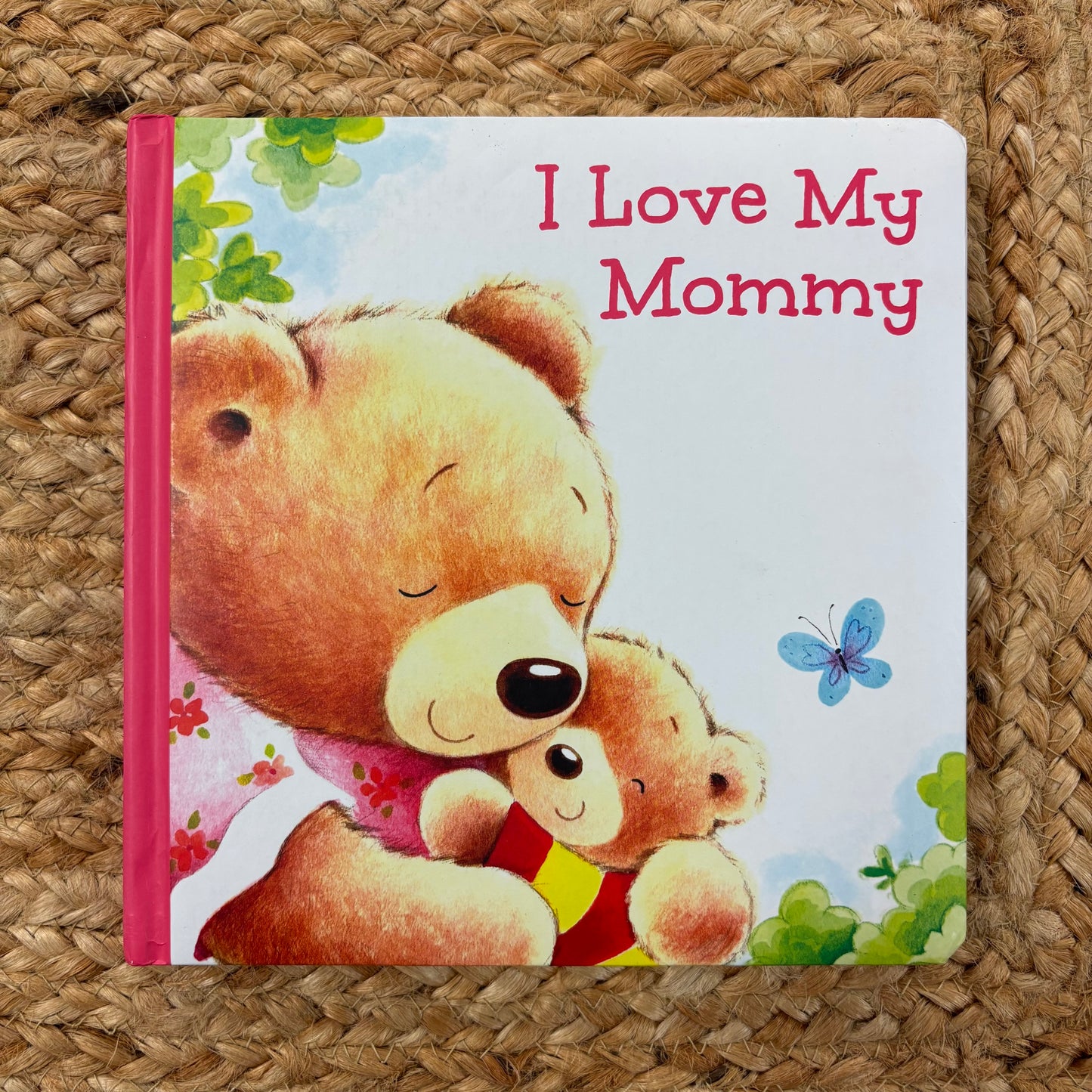 I Love My Mommy
