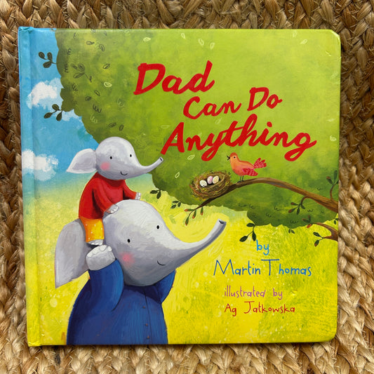 Dad Can Do Anything