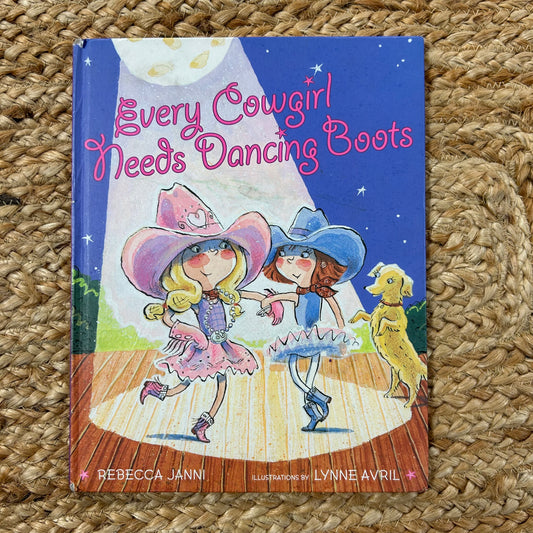 Every Cowgirl Needs Dancing Boots