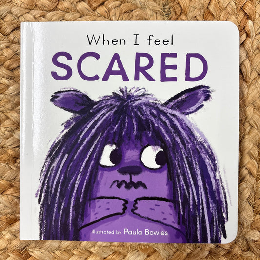 When I Feel Scared