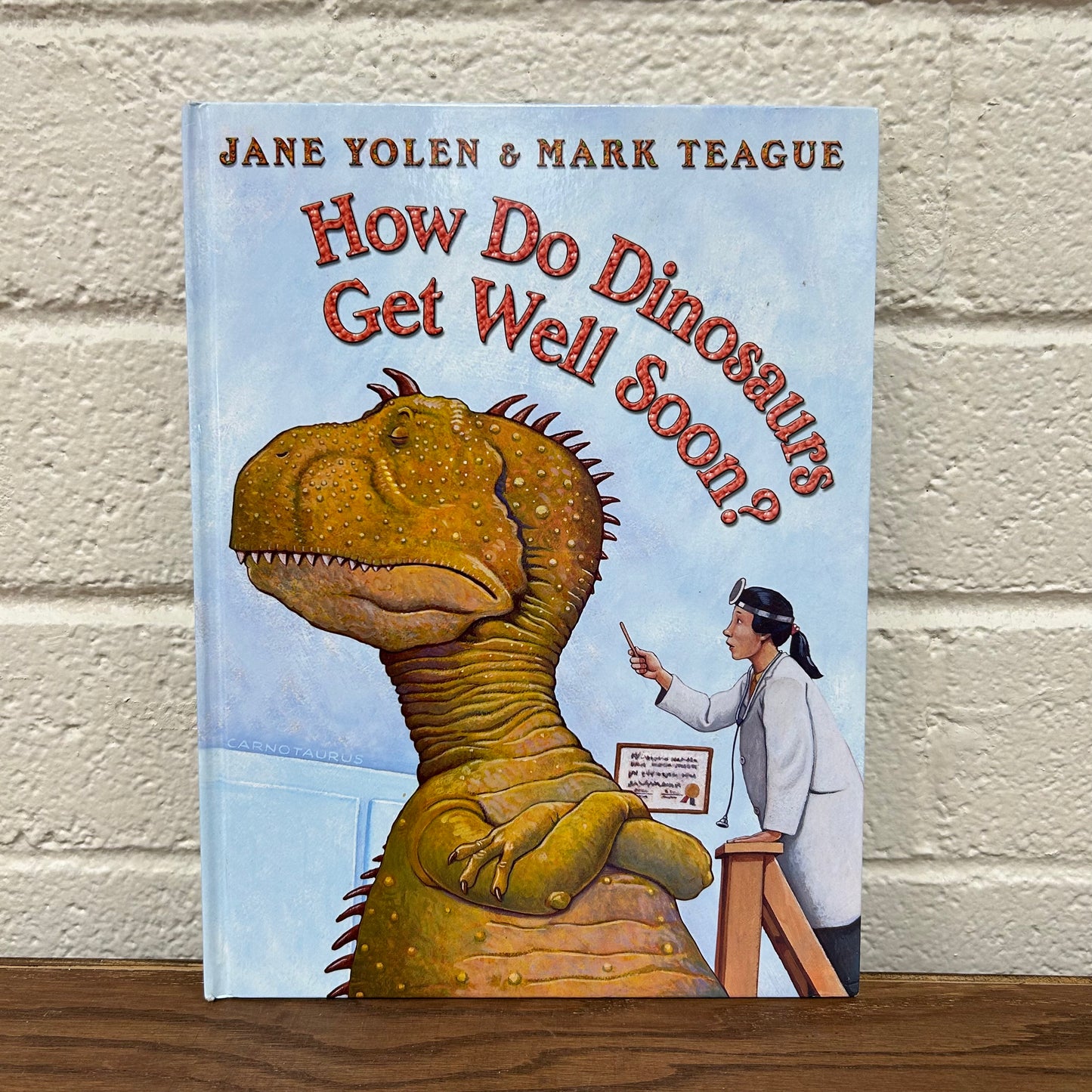 How Do Dinosaurs Get Well Soon?