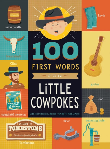 100 First Words Cowpokes