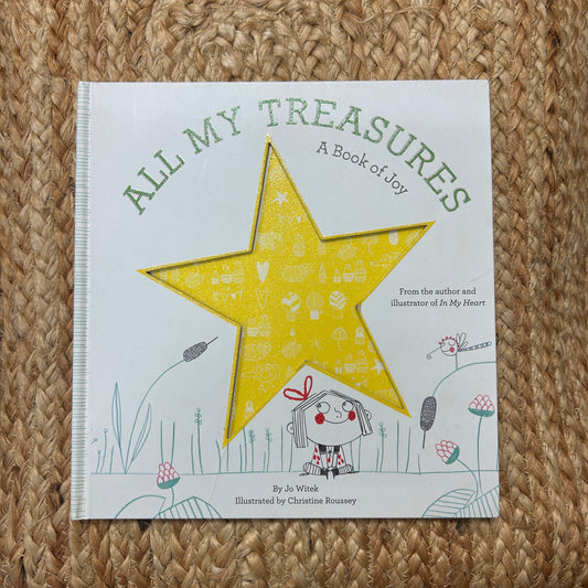 All My Treasures A Book of Joy