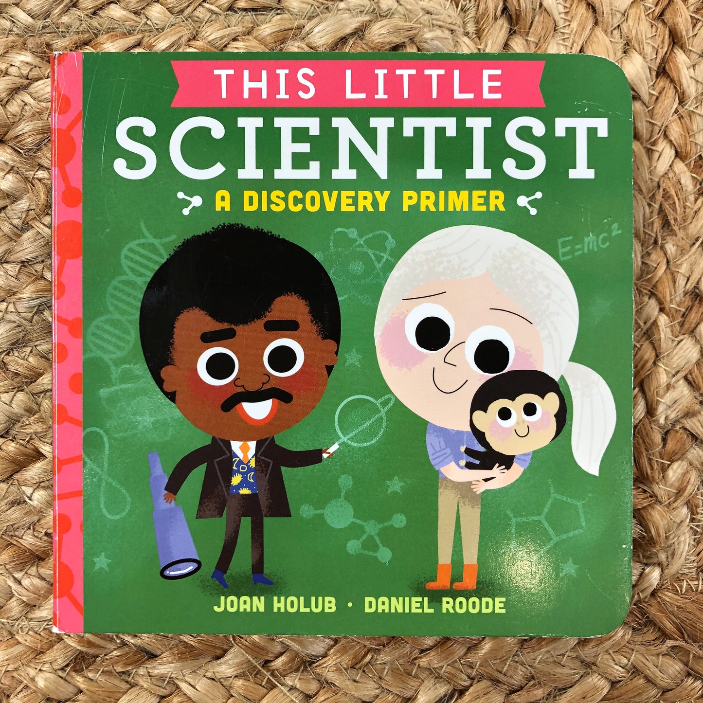 This Little Scientist: A Discovery Primer